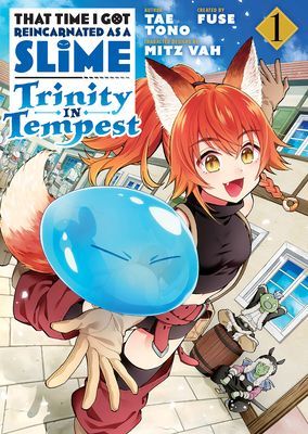 That Time I Got Reincarnated as a Slime: Trinity in Tempest (Manga) 1 (Fuse)(Paperback)