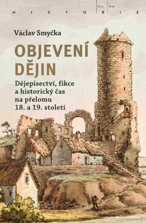 Objevení dějin - Smyčka Václav, Ostatní (neknižní zboží)