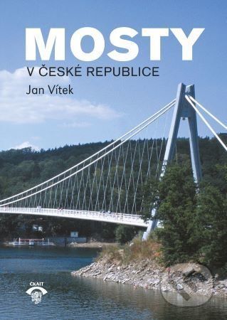 Mosty v České republice - Jan Vítek