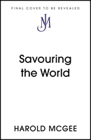 Nose Dive - A Field Guide to the World's Smells (Mcgee Harold)(Pevná vazba)