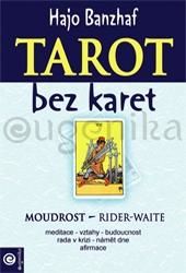 Tarot bez karet - Moudrost Rider-Waite - Banzhaf Hajo