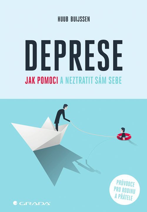 Deprese – jak pomoci a neztratit sám sebe, Buijssen Huub