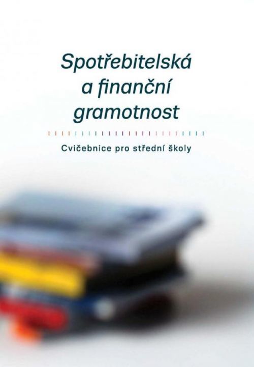 Spotřebitelská a finanční gramotnost - Cvičebnice pro střední školy, Volné listy