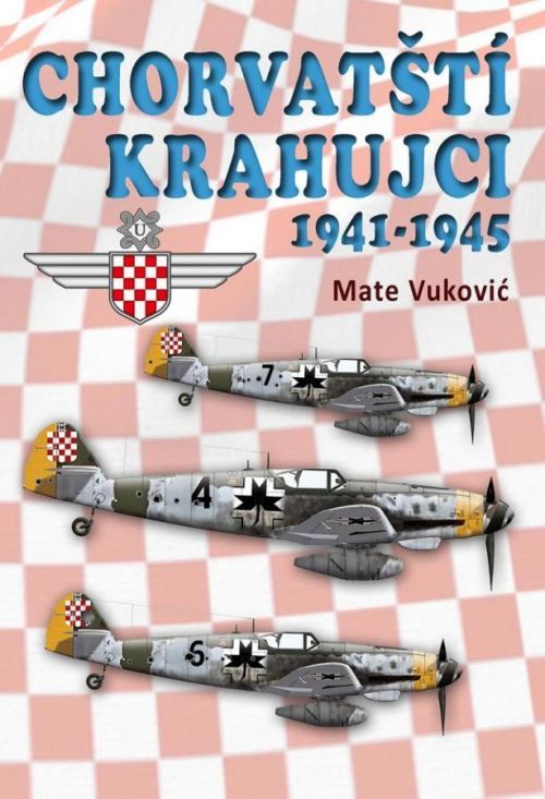 Chorvatští krahujci 1941-1945 - Vukovic Mate, Ostatní (neknižní zboží)