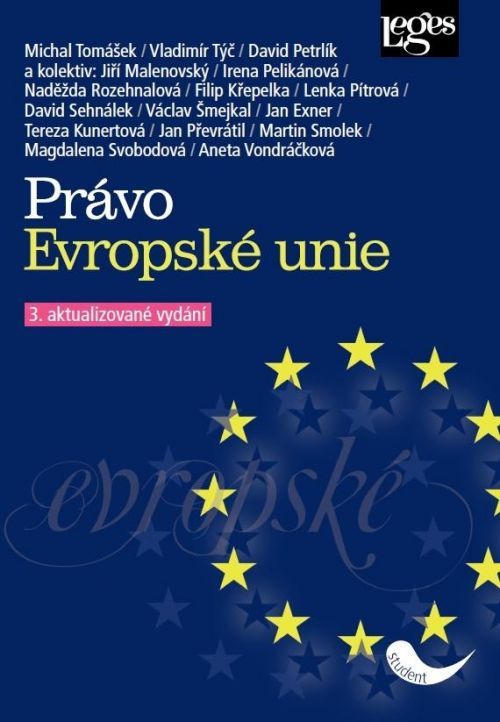 Právo Evropské unie - Tomášek Michal, Vázaná