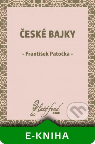 České bajky - František Patočka