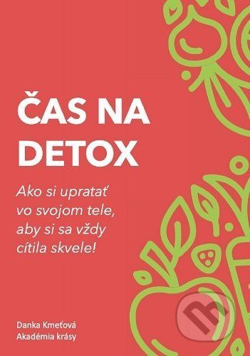 Čas na detox - Danka Kmeťová