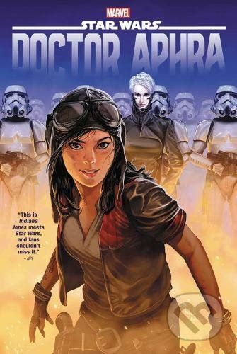 Star Wars: Doctor Aphra Omnibus Vol. 1 - Kieron Gillen, Simon Spurrier, Jason Aaron