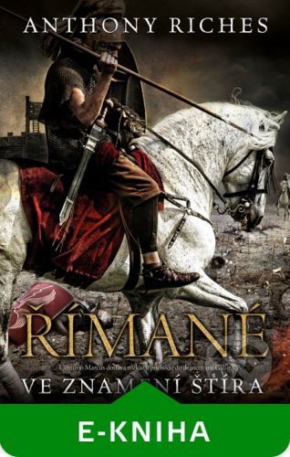 Římané: Ve znamení štíra - Anthony Riches