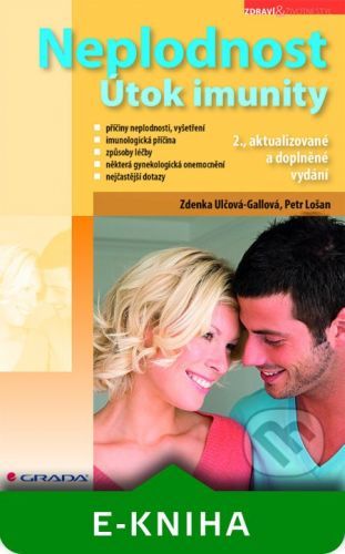 Neplodnost - Zdenka Ulčová-Gallová, Petr Lošan