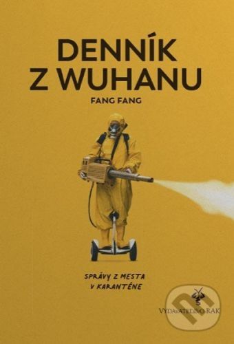 Denník z Wuchanu - Fang Fang