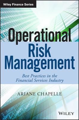 Operational Risk Management - Best Practices in the Financial Services Industry (Chapelle Ariane)(Pevná vazba)