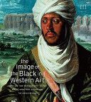 The Image of the Black in Western Art, Volume III: From the age of Discovery