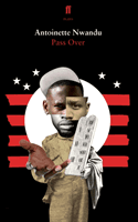 Pass Over (Nwandu Antoinette)(Paperback / softback)