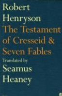 Testament of Cresseid and Seven Fables (Heaney Seamus)(Paperback)
