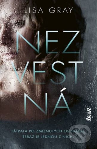 Nezvestná - Lisa Gray