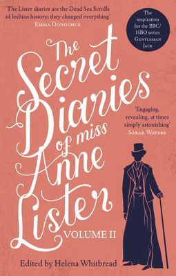 Secret Diaries of Miss Anne Lister - Vol.2 - No Priest But Love (Lister Anne)(Paperback / softback)