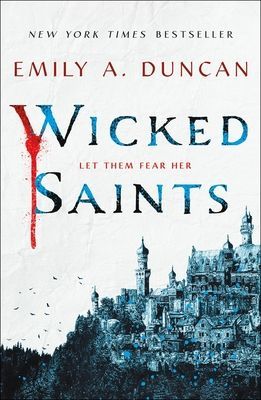 WICKED SAINTS (DUNCAN EMILY A.)(Paperback)