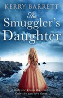 Smuggler's Daughter (Barrett Kerry)(Paperback / softback)