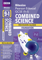 BBC Bitesize Edexcel GCSE (9-1) Combined Science Foundation Revision Guide(Mixed media product)