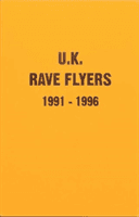 UK Rave Flyers 1991-1996 (Fiorendi Stefania)(Paperback / softback)