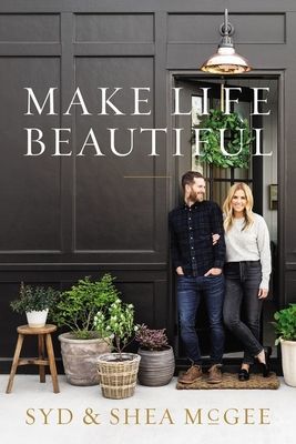 Make Life Beautiful (McGee Syd)(Pevná vazba)