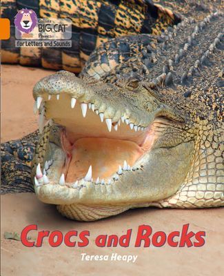 Crocs and Rocks - Band 06/Orange (Heapy Teresa)(Paperback / softback)
