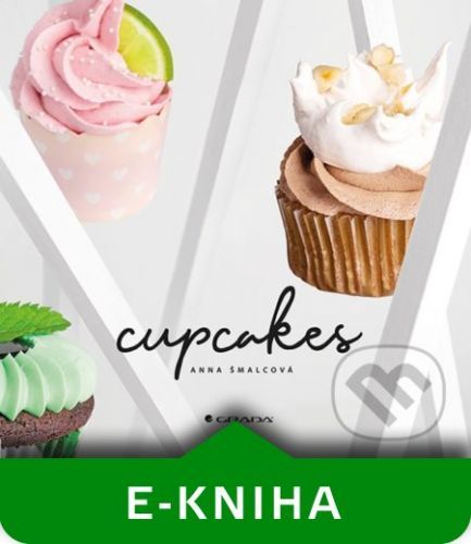 Cupcakes - Anna Šmalcová