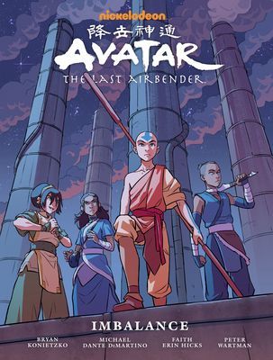 Avatar: The Last Airbender Imbalance - Library Edition (Hicks Faith Erin)(Pevná vazba)
