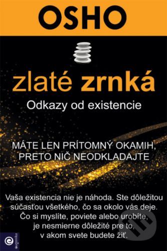 Zlaté zrnká - Odkazy od existencie - Osho