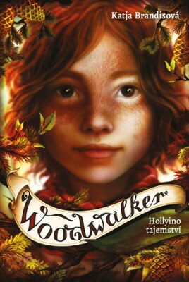 Woodwalker - Katja Brandisová