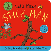 Let's Find Stick Man (Donaldson Julia)(Board book)