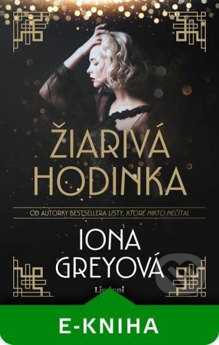 Žiarivá hodinka - Iona Grey