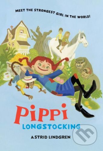 Pippi Longstocking - Astrid Lindgren, Ingrid Vang Nyman (ilustrácie)