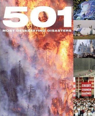 501 Most Devastating Disasters - Bounty Books