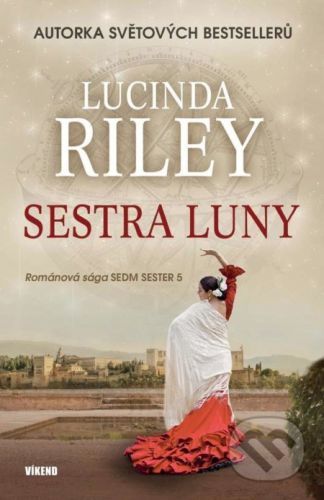 Sedm sester 5: Sestra Luny - Lucinda Riley