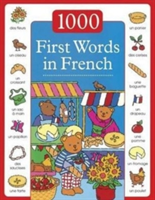 1000 First Words in French (Dopffer Guillaume)(Pevná vazba)