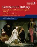 Edexcel GCE History A2 Unit 3 A1 Protest, Crisis and Rebellion in England 1536-88 (Anderson Angela)(Paperback)
