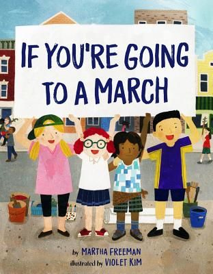If You're Going to a March (Freeman Martha)(Pevná vazba)