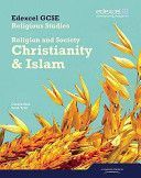 Edexcel GCSE Religious Studies Unit 8B: Religion & Society - Christianity & Islam Student Book (Tyler Sarah K.)(Paperback)