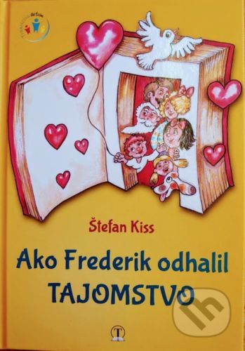 Ako Frederik odhalil tajomstvo - Štefan Kiss