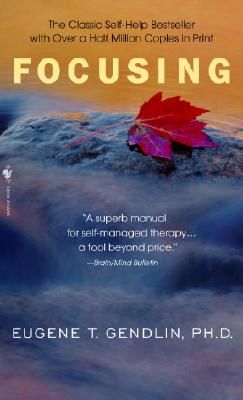 Focusing (Gendlin Eugene T.)(Paperback / softback)