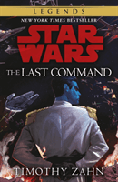 Last Command - Book 3 (Star Wars Thrawn trilogy) (Zahn Timothy)(Paperback / softback)