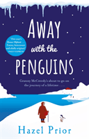 Away with the Penguins - The heartwarming and uplifting Richard & Judy Book Club pick (Prior Hazel)(Paperback / softback)