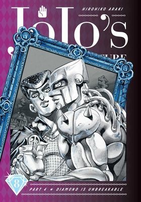 Jojo's Bizarre Adventure: Part 4--Diamond Is Unbreakable, Vol. 8, Volume 8 (Araki Hirohiko)(Pevná vazba)