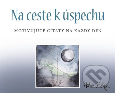 Na ceste k úspechu - Kolektív autorov