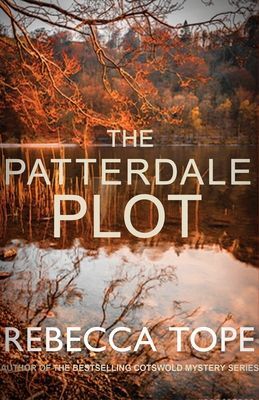 Patterdale Plot - Murder and intrigue in the breathtaking Lake District (Tope Rebecca (Author))(Paperback / softback)