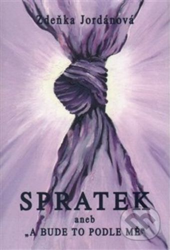 Spratek, 2. vydání - Zdeňka Jordánová