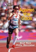 Collins Big Cat - Against the Odds(Paperback)