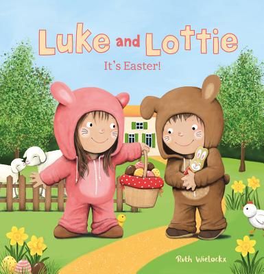 Luke and Lottie. It's Easter (Wielockx Ruth)(Paperback)